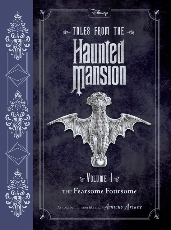 Tales from the Haunted Mansion - Tales from the Haunted Mansion Vol. 1: The Fearsome Foursome