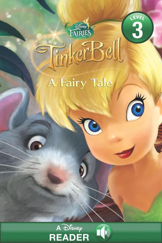 Disney Reader with Audio (eBook) - Disney Fairies: Tinker Bell: A Fairy Tale