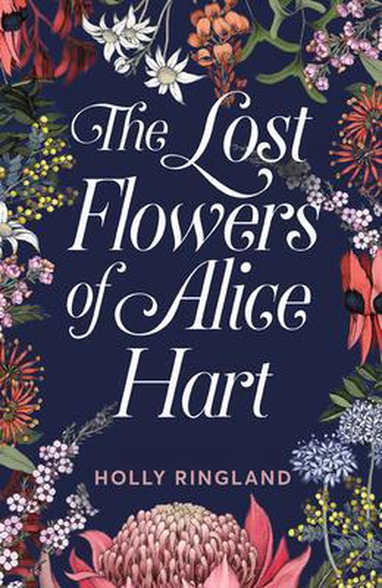 The Lost Flowers of Alice Hart