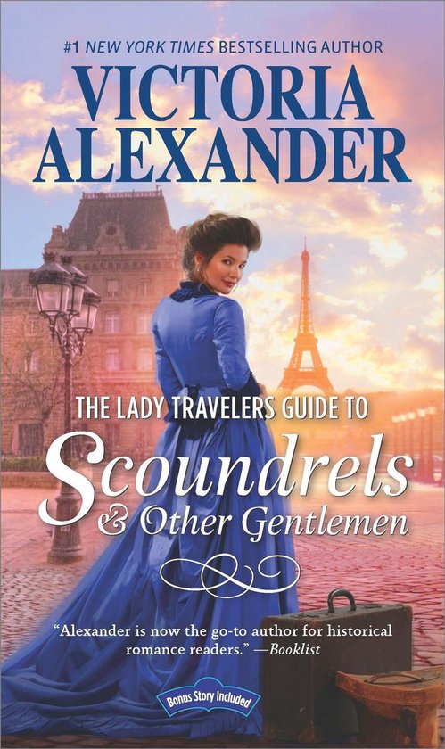 The Lady Travelers Guide - The Lady Travelers Guide to Scoundrels & Other Gentlemen