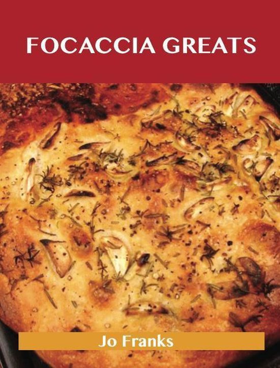 Focaccia Greats