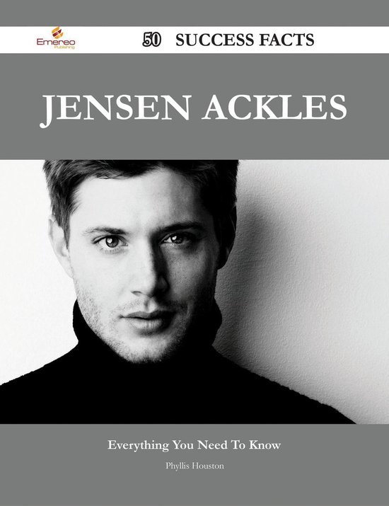 Jensen Ackles 50 Success Facts - Everything you need to know about Jensen Ackles