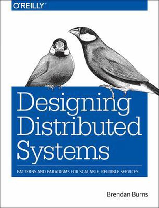 Designing Distributed Systems