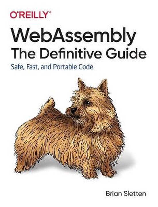 WebAssembly - The Definitive Guide