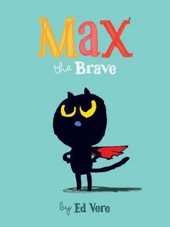 Max the Brave