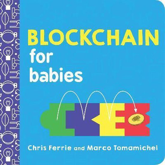 Blockchain for Babies