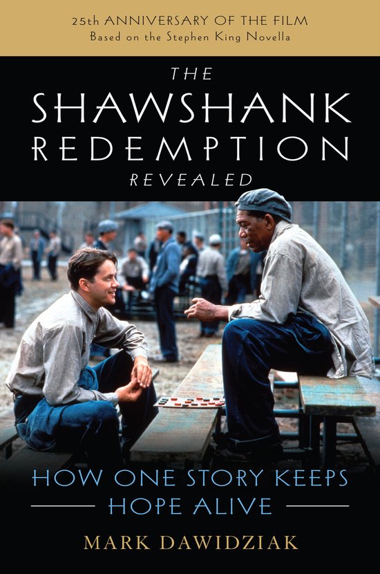 The Shawshank Redemption Revealed How One Story Keeps Hope Alive