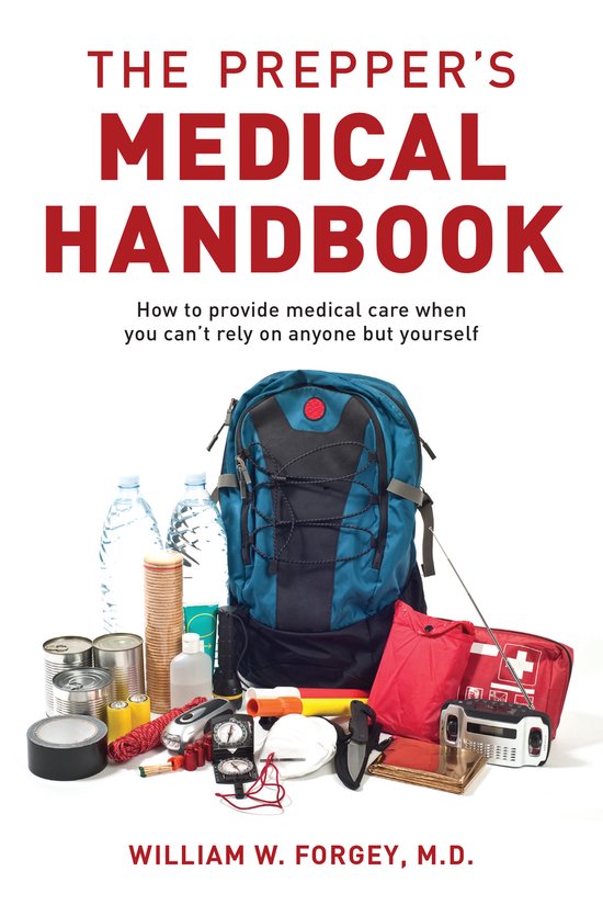 Preppers Medical Handbook