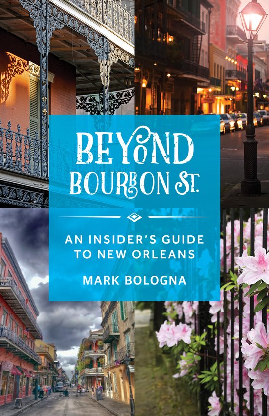 Beyond Bourbon St.