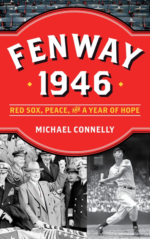 Connelly, M: Fenway 1946