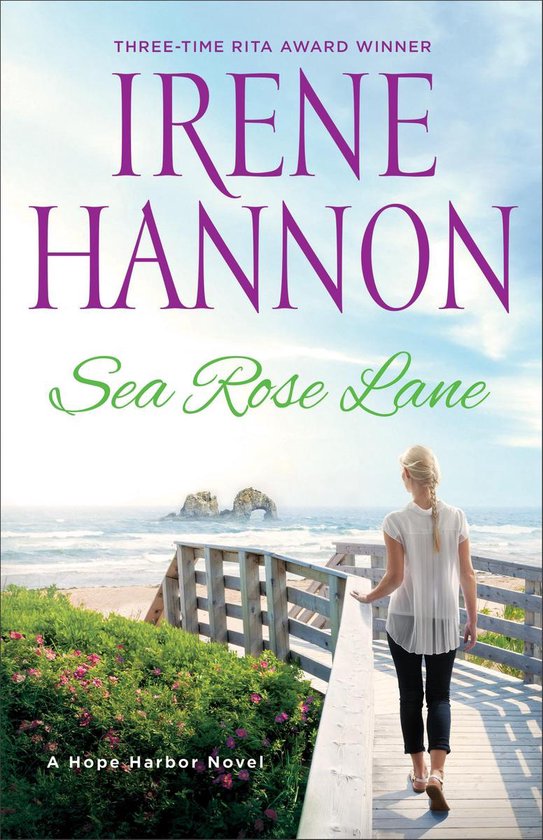 A Hope Harbor Novel 2 - Sea Rose Lane (A Hope Harbor Novel Book #2)