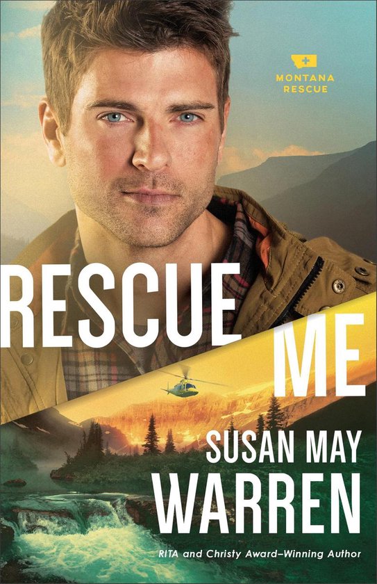 Montana Rescue 2 - Rescue Me (Montana Rescue Book #2)