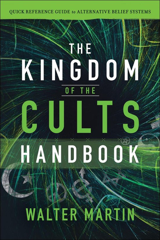 The Kingdom of the Cults Handbook