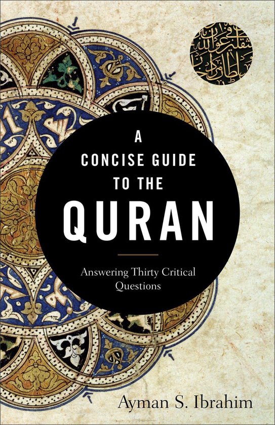 Introducing Islam - A Concise Guide to the Quran (Introducing Islam)