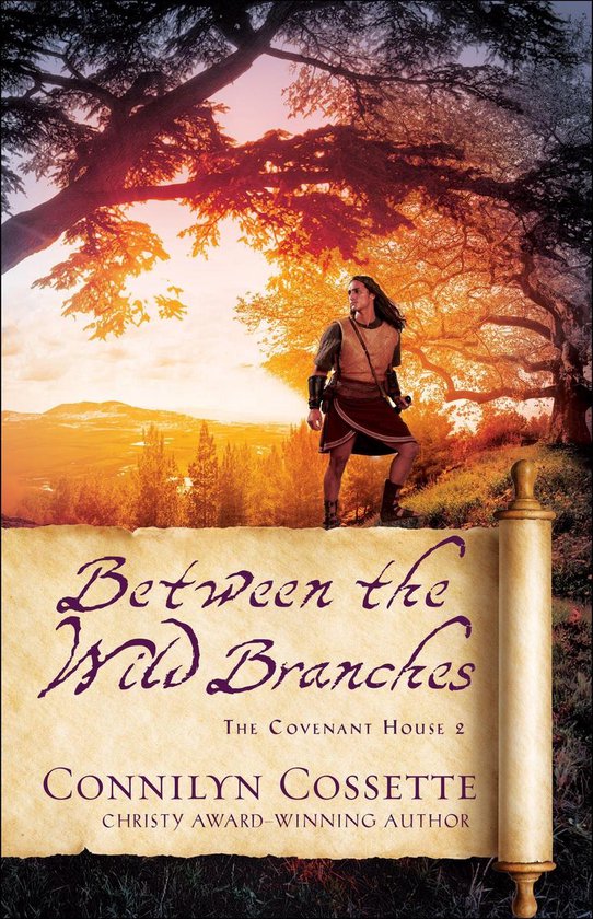 The Covenant House 2 - Between the Wild Branches (The Covenant House Book #2)