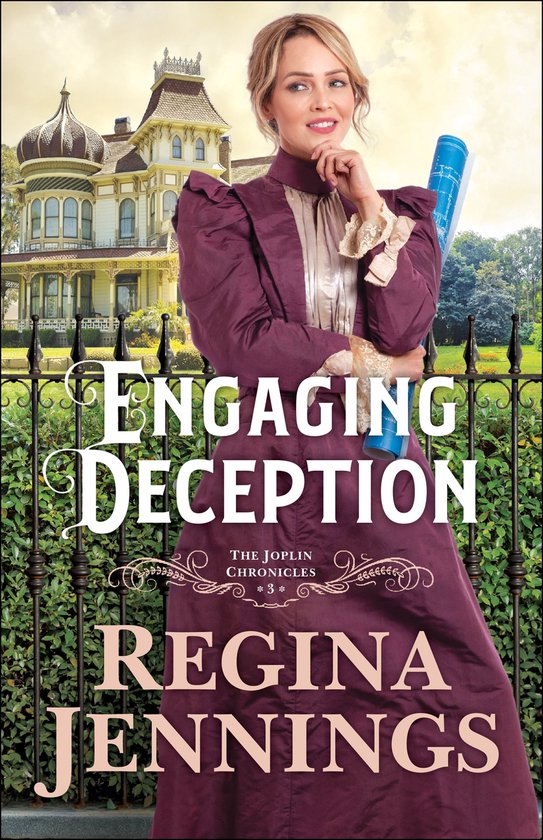 The Joplin Chronicles 3 - Engaging Deception (The Joplin Chronicles Book #3)