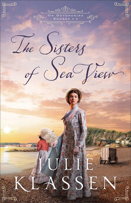 On Devonshire Shores 1 - The Sisters of Sea View (On Devonshire Shores Book #1)