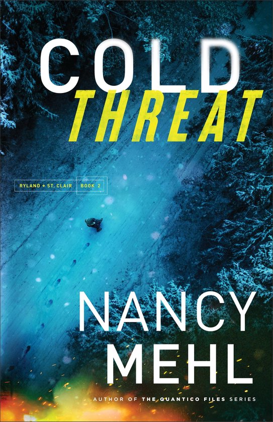 Ryland & St. Clair 2 - Cold Threat (Ryland & St. Clair Book #2)