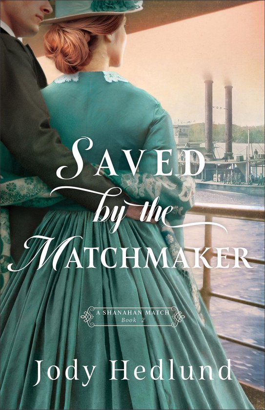 A Shanahan Match 2 - Saved by the Matchmaker (A Shanahan Match Book #2)