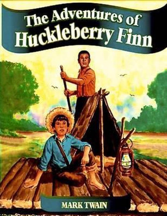 The Adventures of Huckleberry Finn