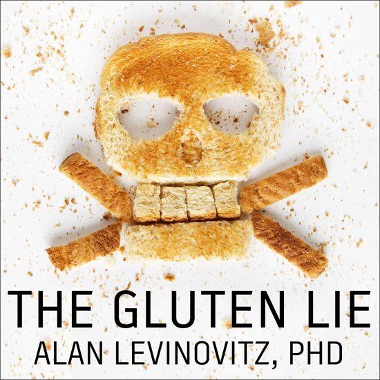 The Gluten Lie