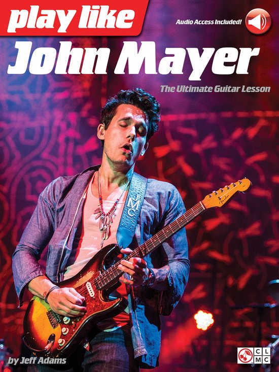 Play Like John Mayer