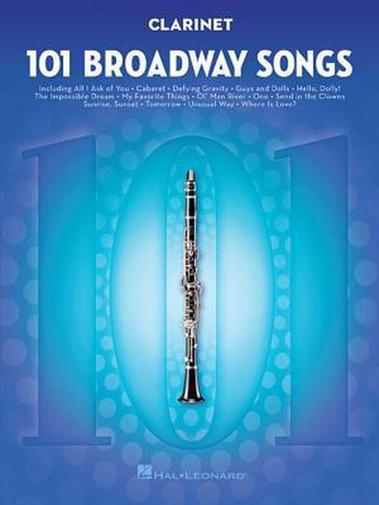 101 Broadway Songs for Clarinet