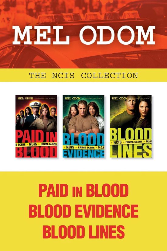 Military NCIS - The NCIS Collection: Paid in Blood / Blood Evidence / Blood Lines