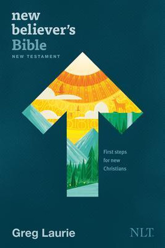 New Believer's Bible New Testament NLT Softcover First Steps for New Christians