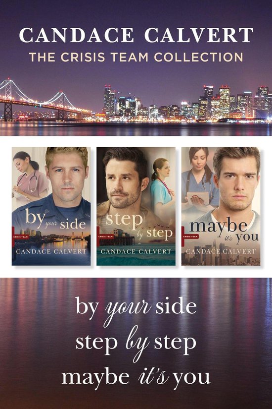Crisis Team - The Crisis Team Collection: By Your Side / Step by Step / Maybe It’s You