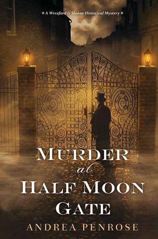 A Wrexford & Sloane Mystery 2 - Murder at Half Moon Gate