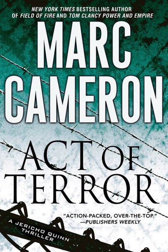 A Jericho Quinn Thriller 2 - Act of Terror