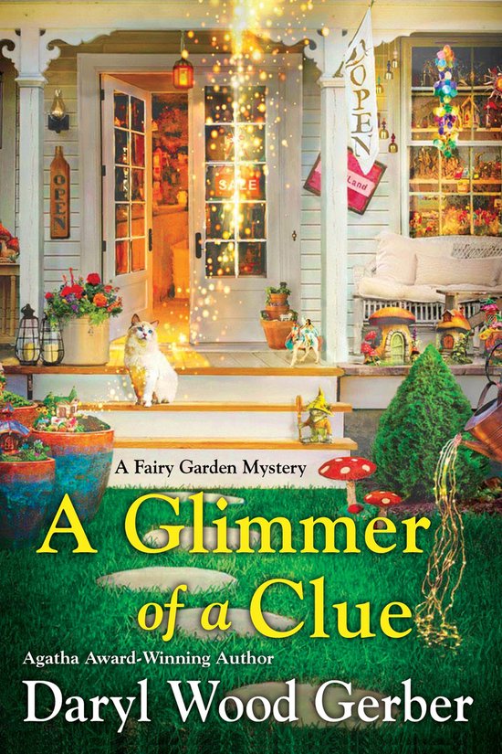 A Fairy Garden Mystery 2 - A Glimmer of a Clue