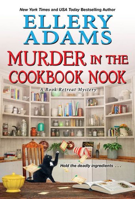 A Book Retreat Mystery 7 - Murder in the Cookbook Nook