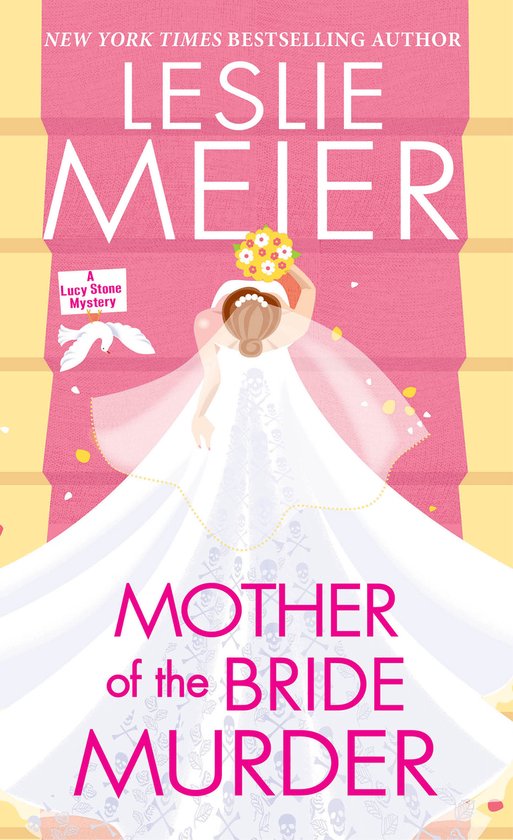 A Lucy Stone Mystery- Mother of the Bride Murder