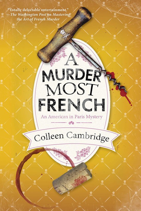 An American in Paris Mystery 2 - A Murder Most French