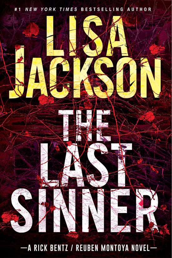 A Bentz/Montoya Novel-The Last Sinner