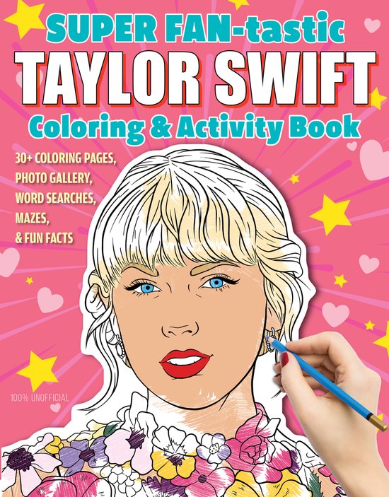 SUPER FAN-tastic Taylor Swift Coloring & Activity Book