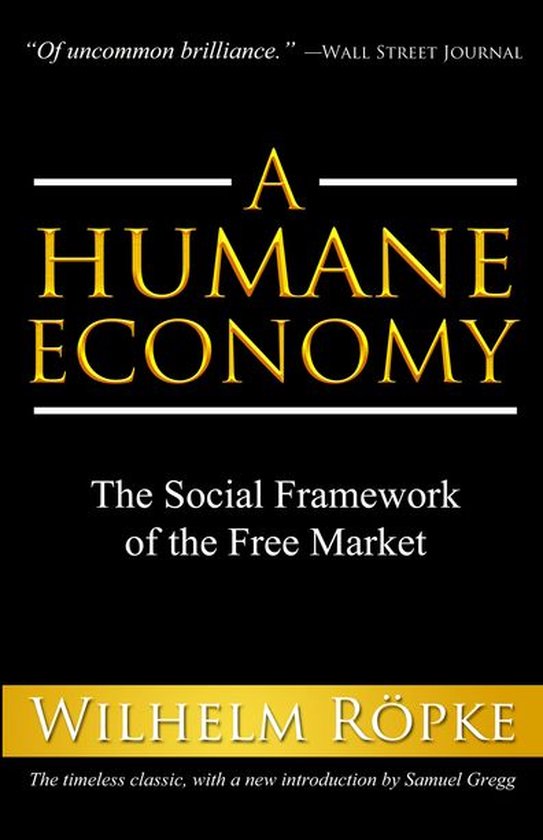 A Humane Economy