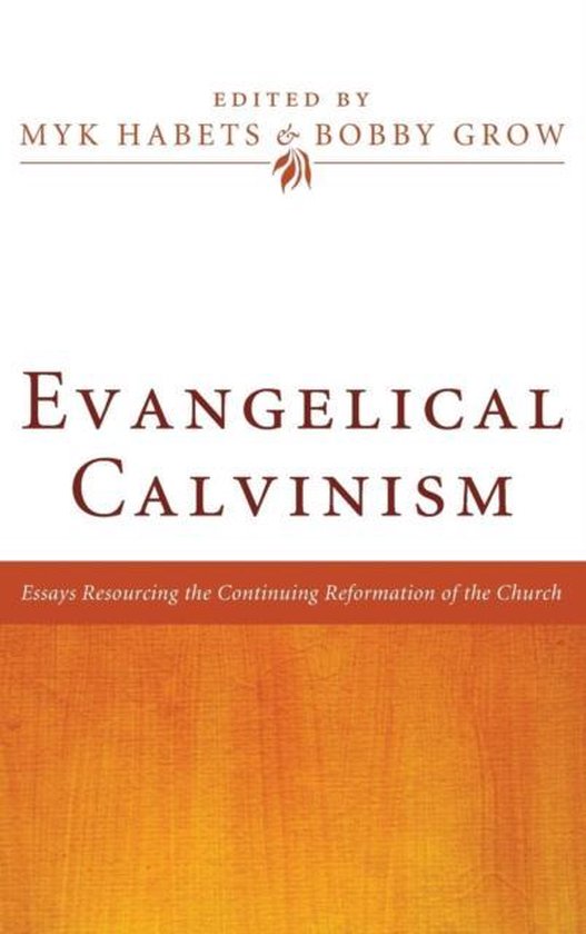 Evangelical Calvinism