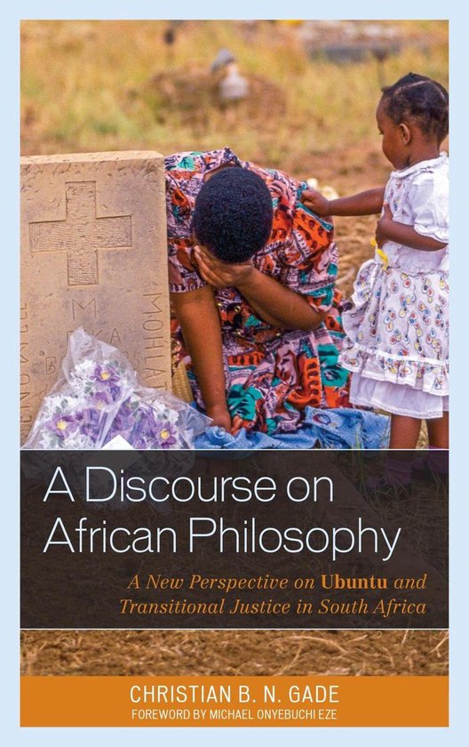 African Philosophy: Critical Perspectives and Global Dialogue - A Discourse on African Philosophy