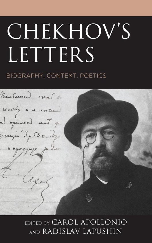 Crosscurrents: Russia's Literature in Context - Chekhov's Letters