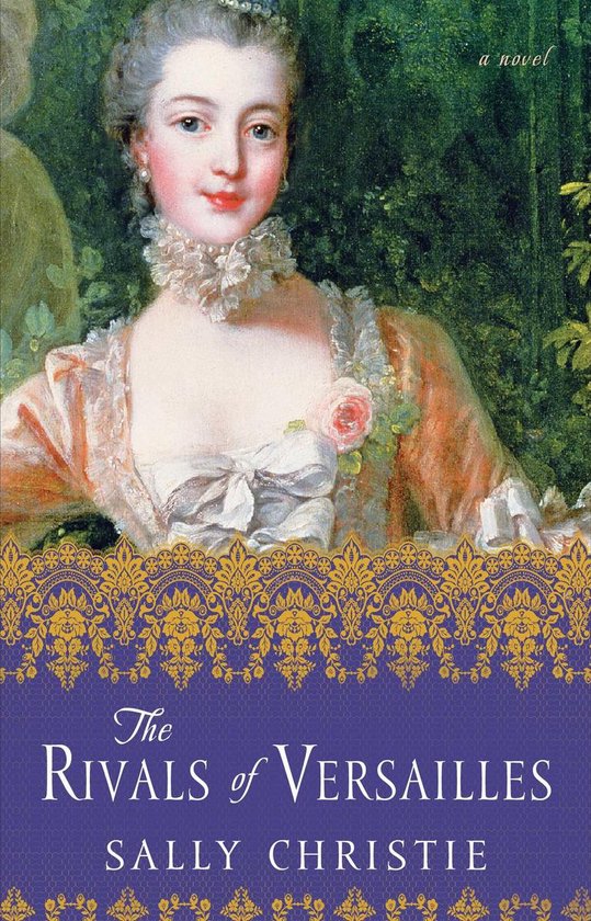 The Rivals of Versaille
