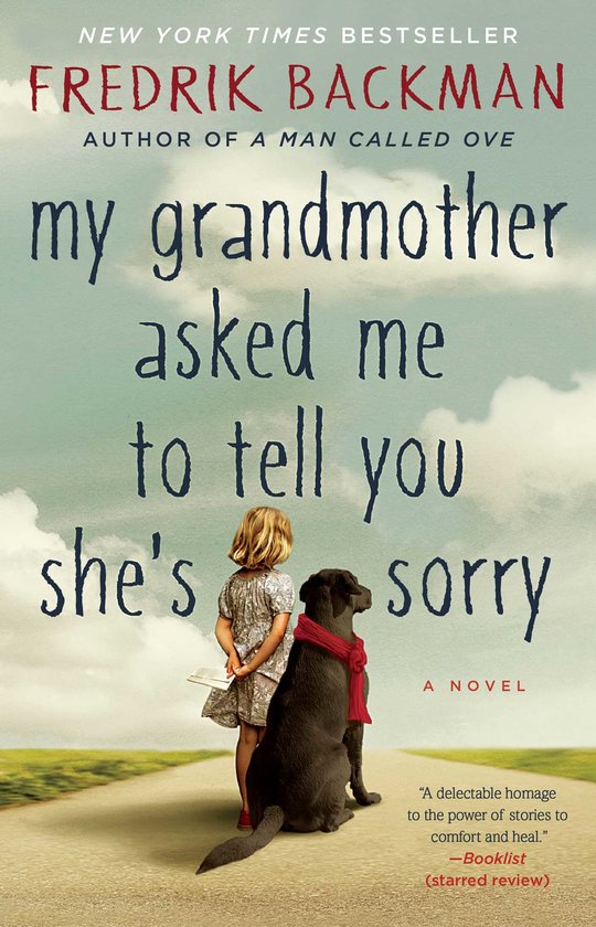 My Grandmother Asked Me to Tell You She's Sorry