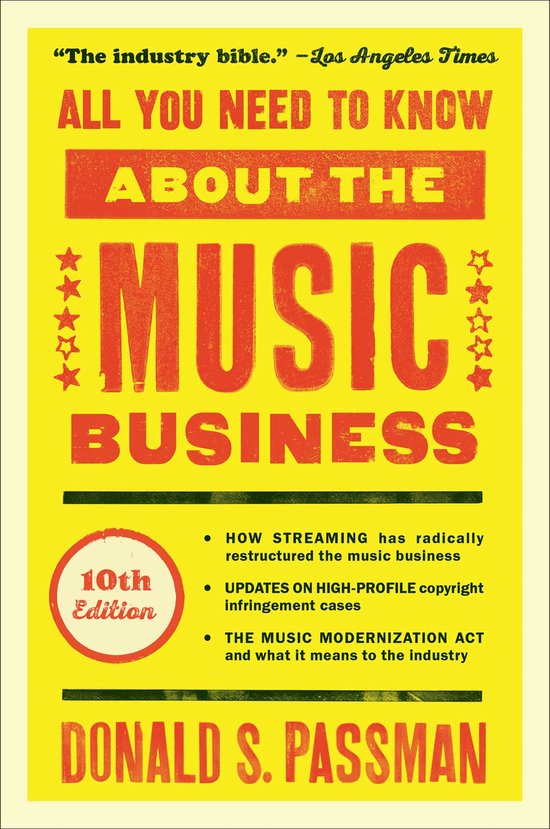 All You Need to Know about the Music Business 10th Edition