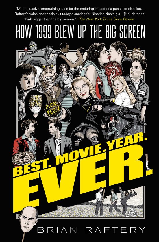 Best Movie Year Ever How 1999 Blew Up the Big Screen