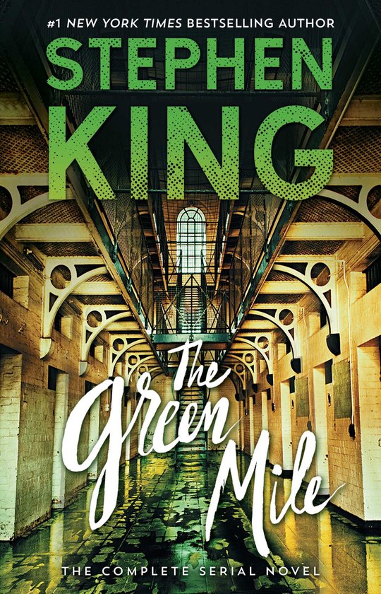 The Green Mile The Complete Serial Novel