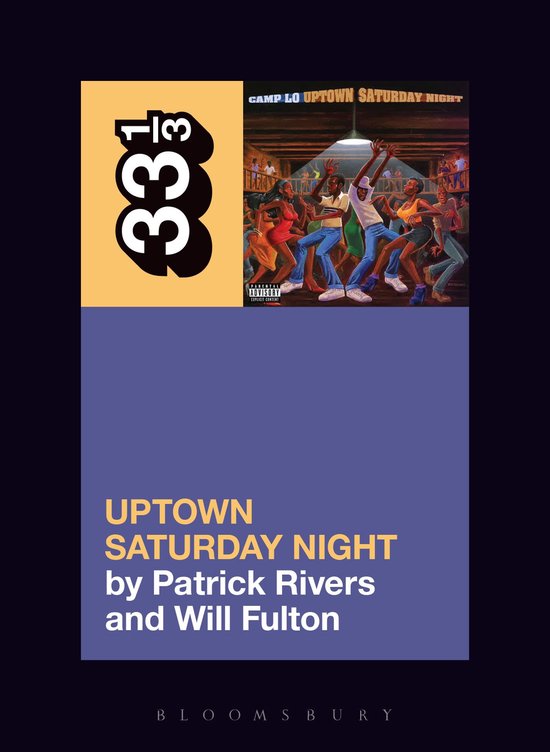 Camp Lo's Uptown Saturday Night