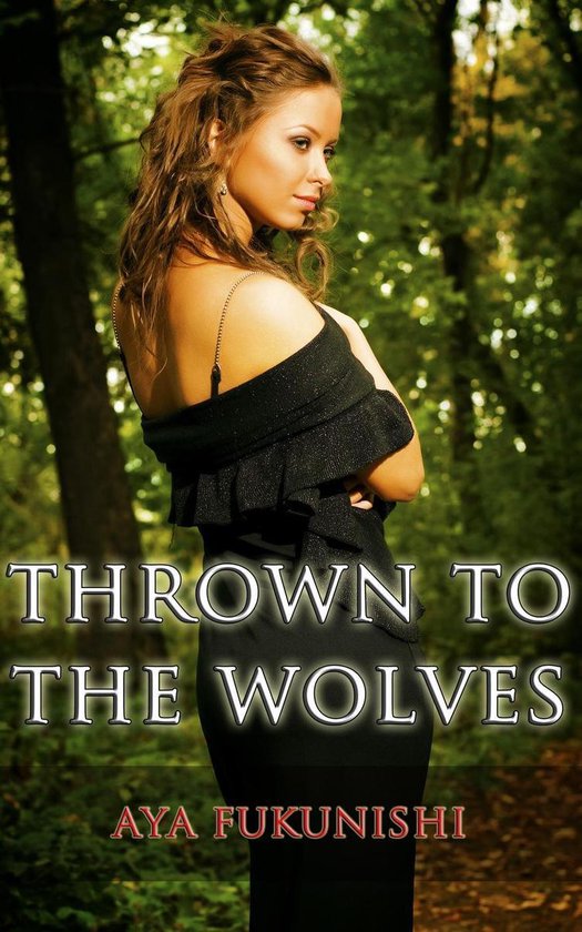 Wolf Mountain Werewolf Sex 1 - Thrown to the Wolves