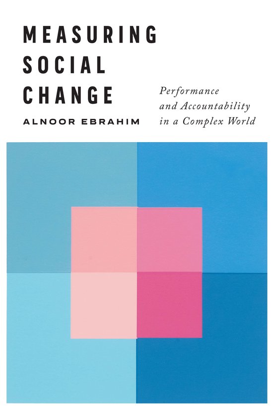 Measuring Social Change Performance and Accountability in a Complex World